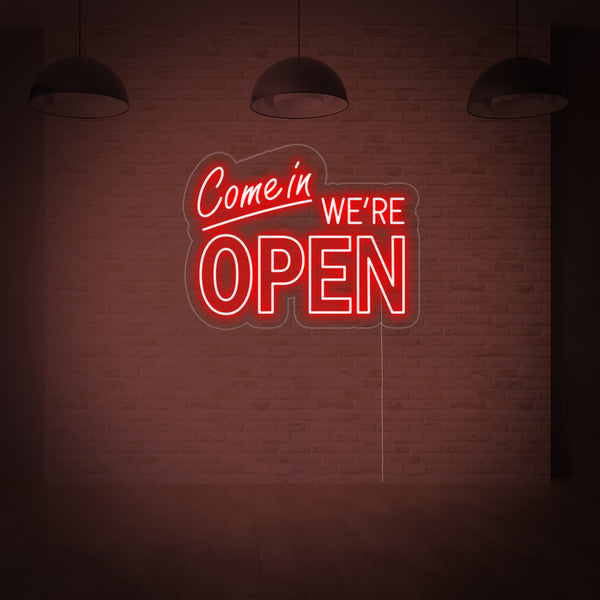 Come in We are Open Neon Sign