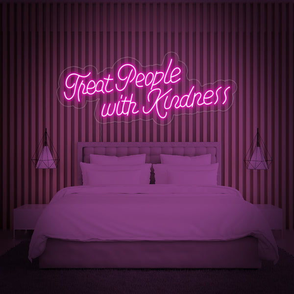 Treat People With Kindness Neon Sign