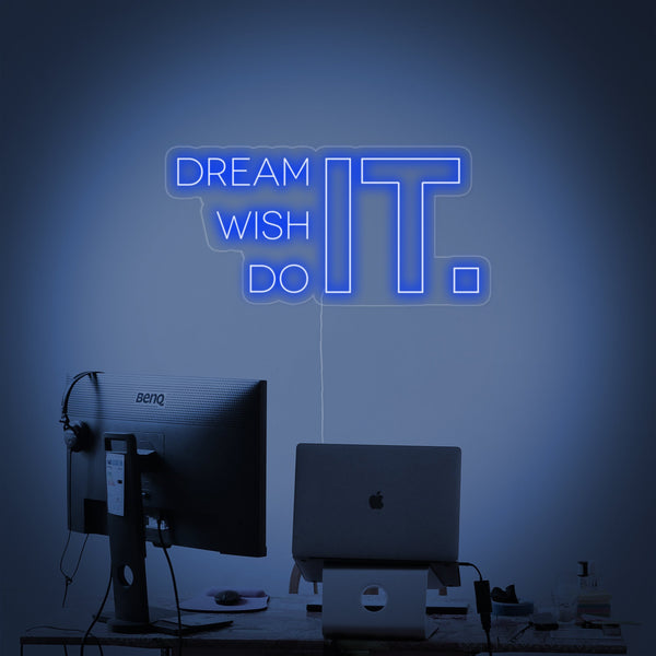 Dream It Wish It Do It Neon Sign, Gym Decor, Gym Quotes, Fitness Quotes, Workout Quotes