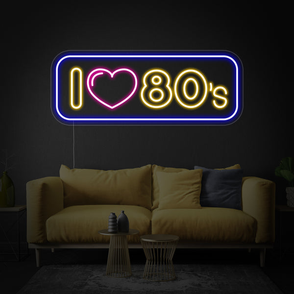 I 80s Neon Sign